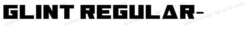 Glint Regular字体转换